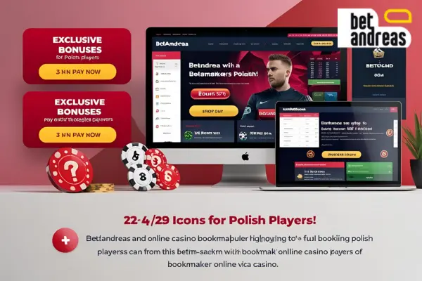 Exclusive Bonuses for Polish Players